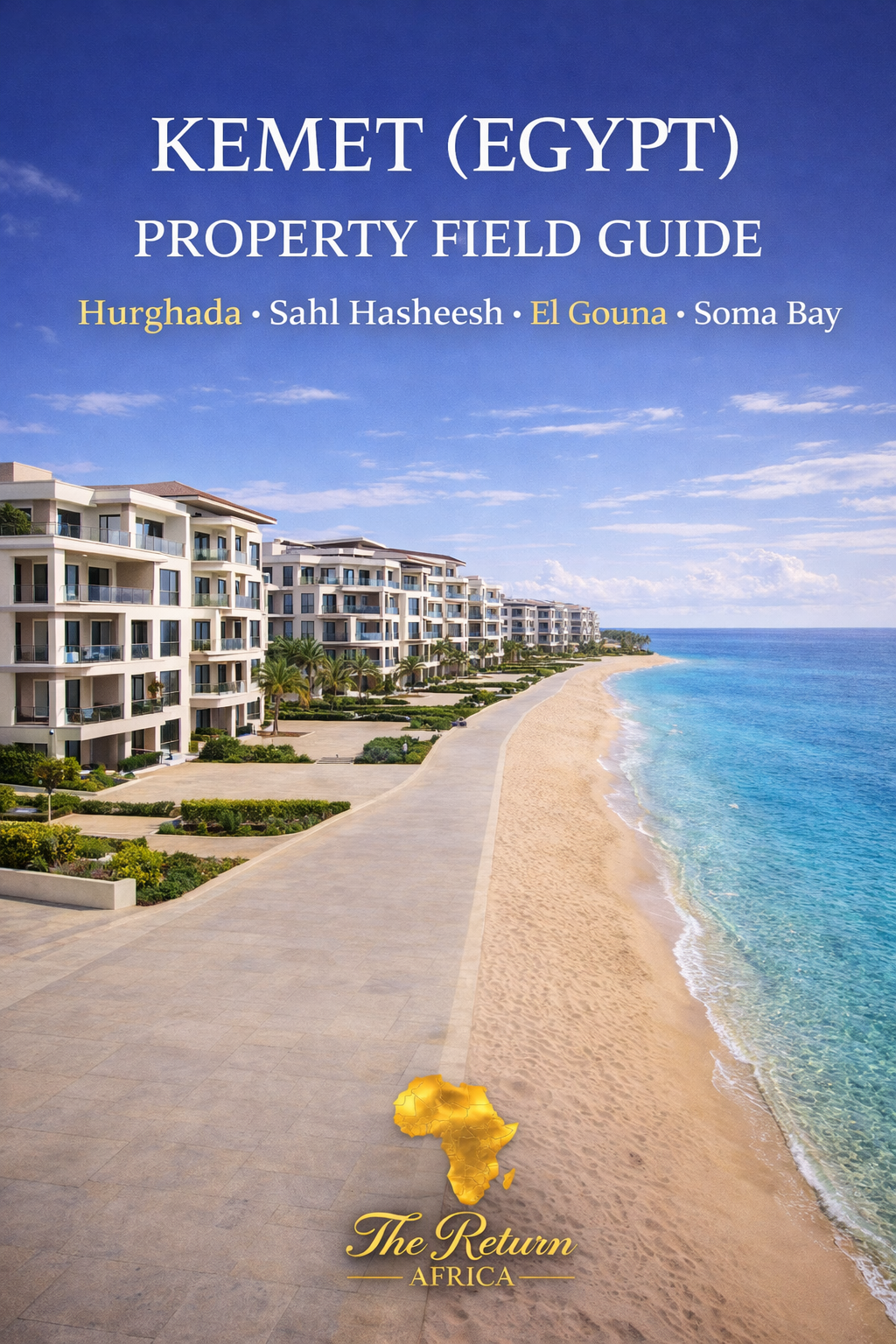 Kemet (Egypt) Property Field Guide